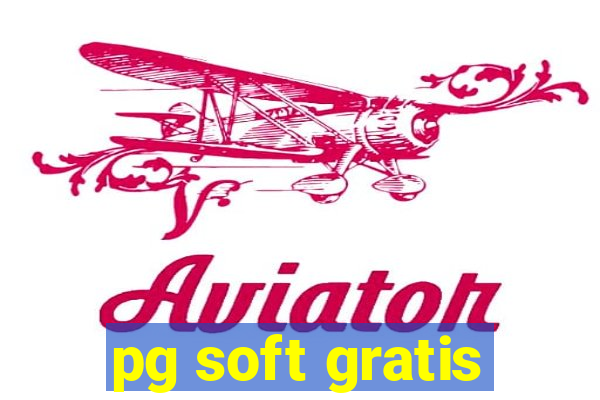 pg soft gratis