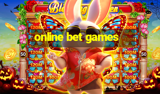 online bet games