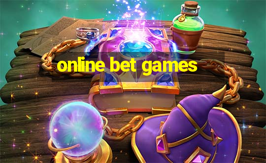 online bet games