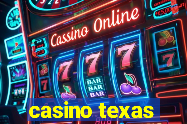 casino texas