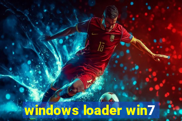 windows loader win7