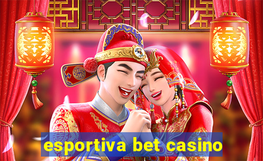 esportiva bet casino