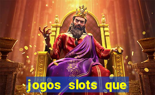 jogos slots que estao pagando