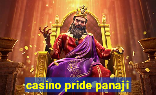 casino pride panaji