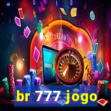 br 777 jogo