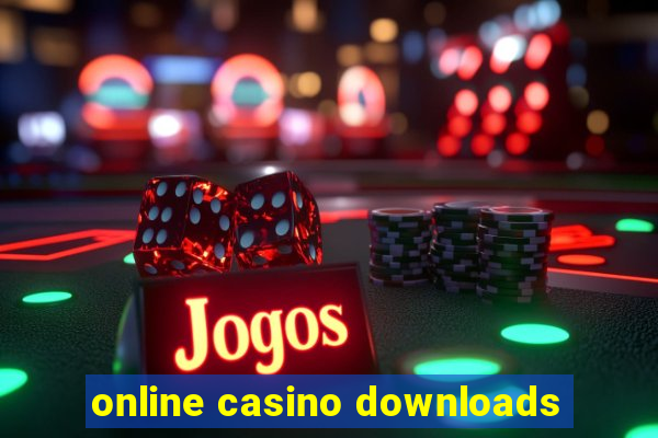 online casino downloads