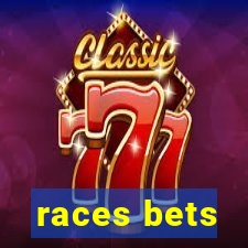 races bets