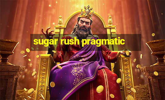 sugar rush pragmatic