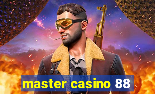 master casino 88