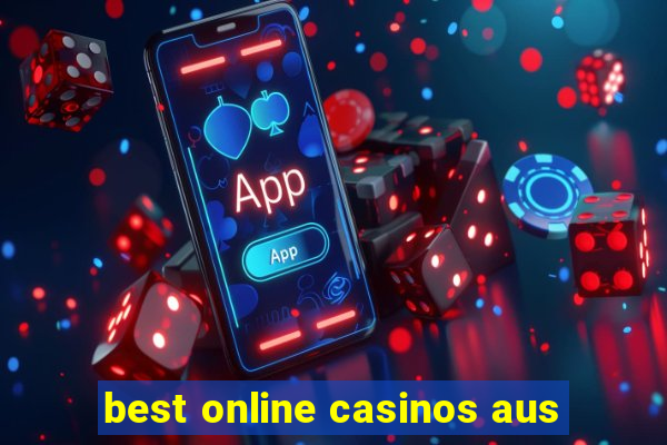 best online casinos aus