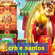 crb e santos