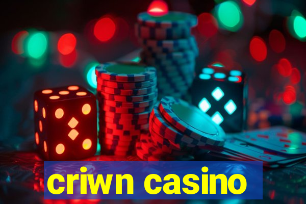 criwn casino