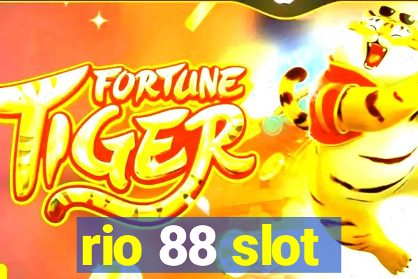 rio 88 slot