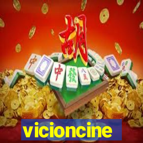 vicioncine