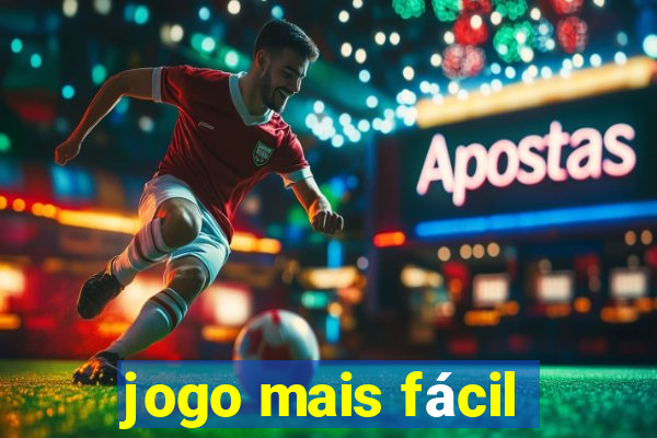 jogo mais fácil