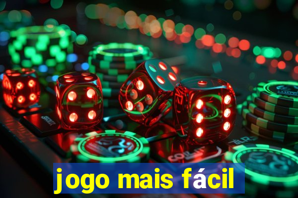 jogo mais fácil