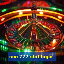 sun 777 slot login