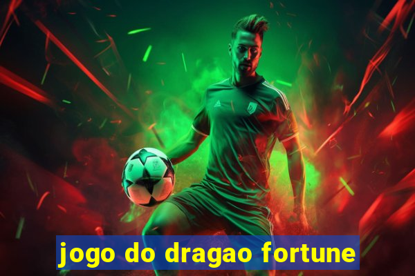 jogo do dragao fortune