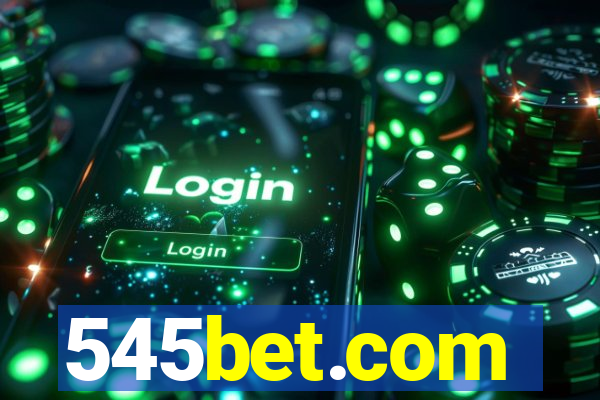 545bet.com