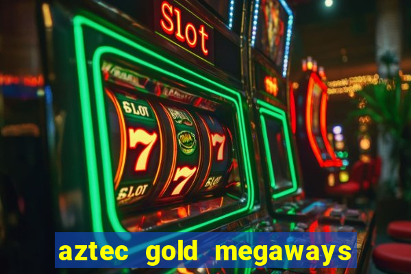 aztec gold megaways slot recenzie