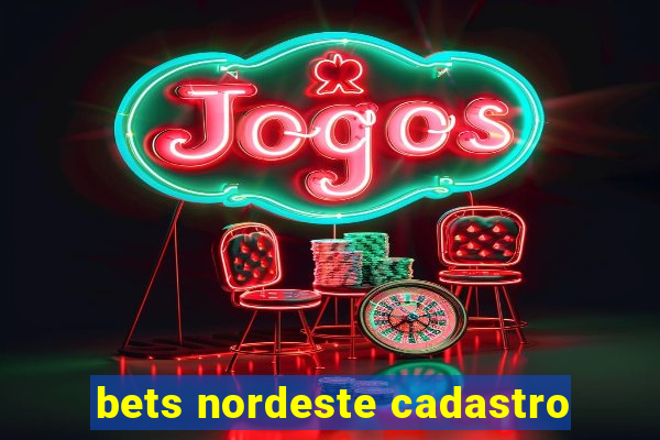 bets nordeste cadastro