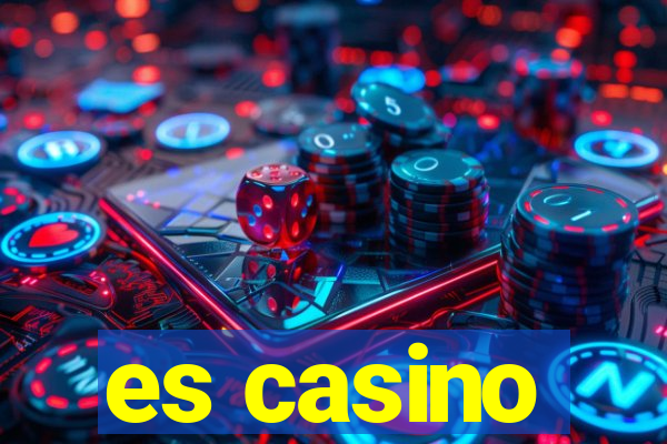 es casino