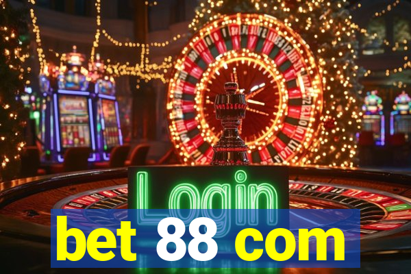 bet 88 com