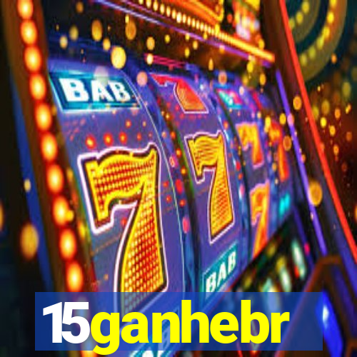 15ganhebr