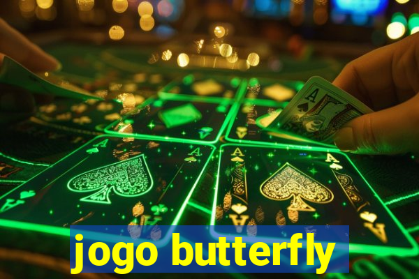 jogo butterfly