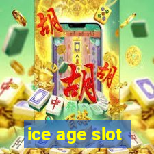 ice age slot