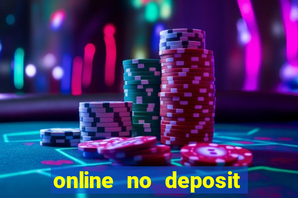 online no deposit casino bonuses