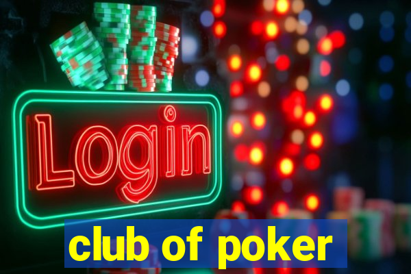 club of poker