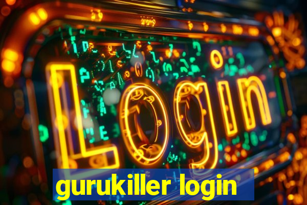 gurukiller login