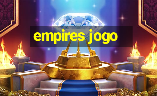 empires jogo