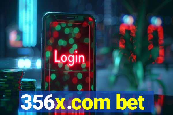 356x.com bet