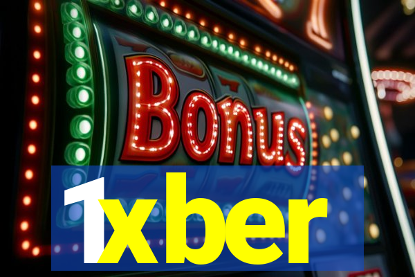 1xber