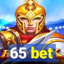 65 bet