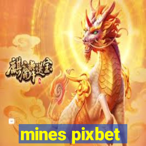 mines pixbet