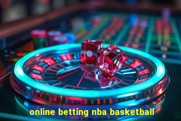 online betting nba basketball