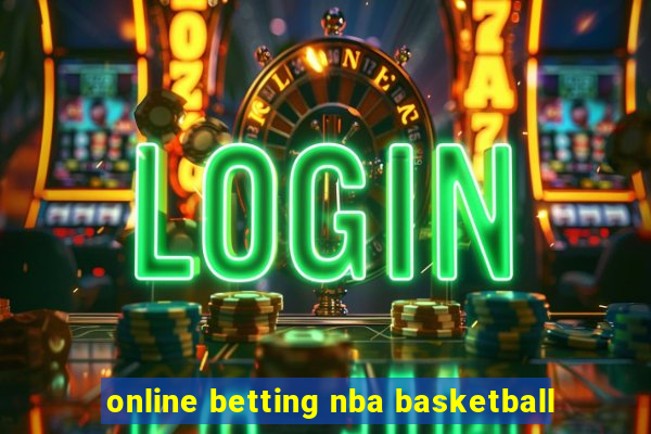 online betting nba basketball