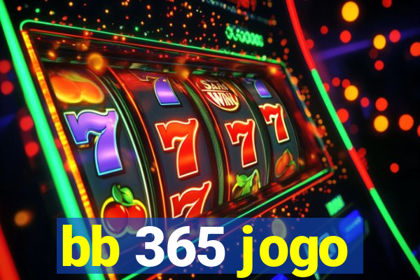 bb 365 jogo