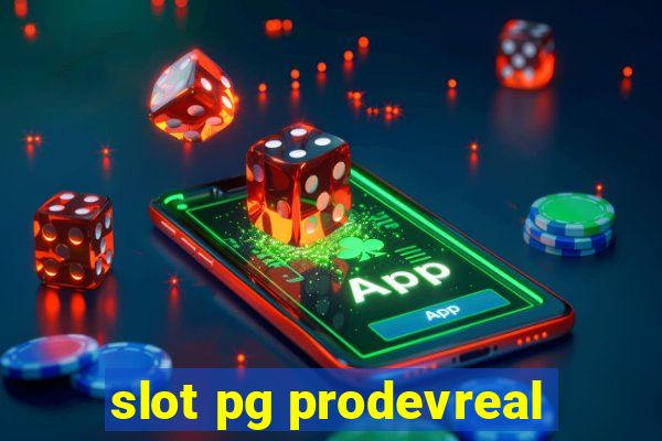 slot pg prodevreal