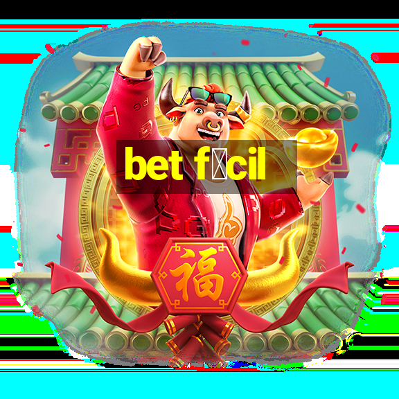 bet f谩cil