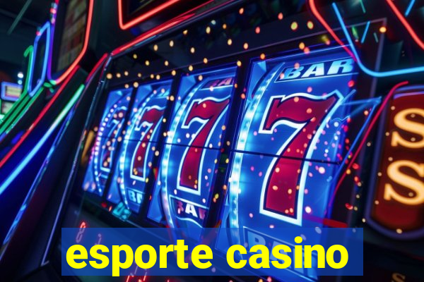 esporte casino