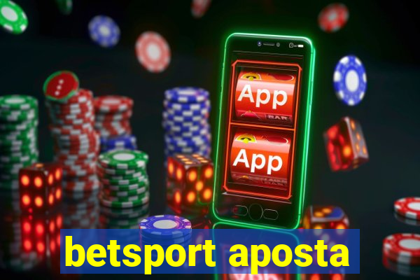 betsport aposta