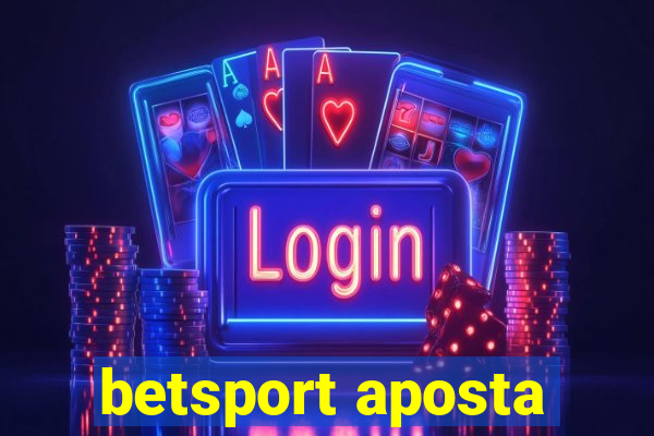 betsport aposta