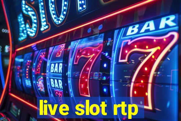 live slot rtp