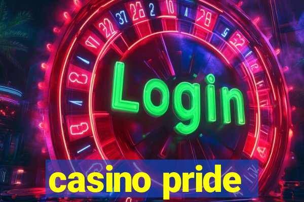 casino pride