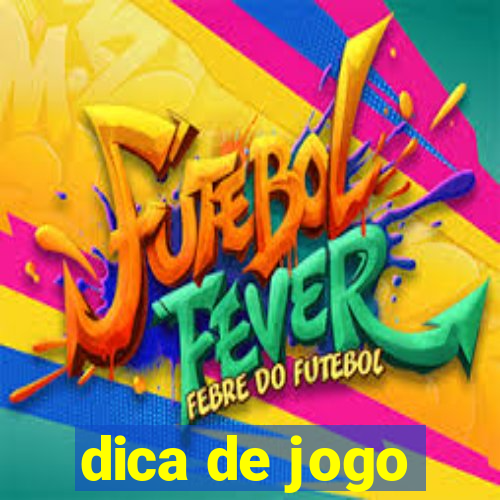 dica de jogo