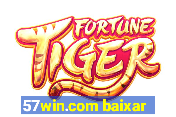 57win.com baixar